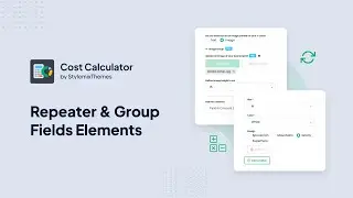 How to Group & Repeat Fields in Cost Calculator Builder WordPress Plugin
