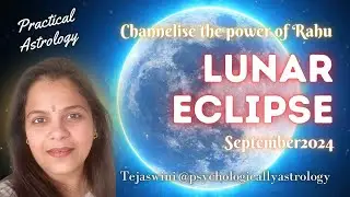 Use the Power of the Lunar Eclipse [Sept 2024]