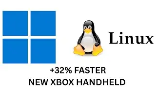 New Xbox/ASUS handheld runs up to 32% faster on Linux than on new gaming Windows.