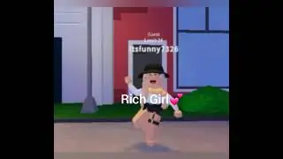 She Got That Rich Girl || Roblox edit