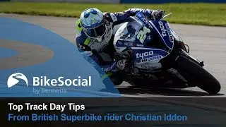 Christian Iddon's Track Day Tips