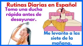 Aprender Español | Spanish For Beginners: Rutinas Diarias en Español | SaySpanish