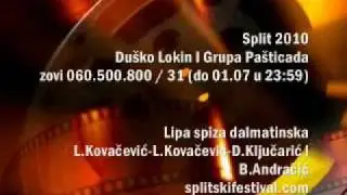 Duško Lokin I Grupa Pašticada - Lipa Spiza Dalmatinska (do 01.07 u 23:59 zovite 060 500 800 /31)