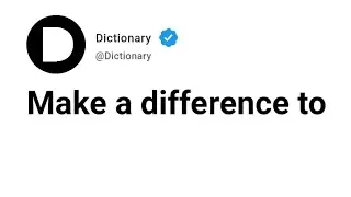Make a difference to Meaning In English
