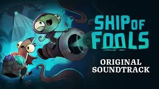 Ship of Fools | Full Soundtrack | OST by Philippe Grant and The Longest Johns
