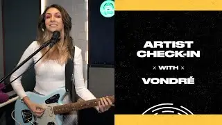 Vondré | Fender Artist Check-In | Fender