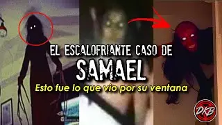 No lo veas si estás sólo | El escalofriante caso de Samael | Parte 3
