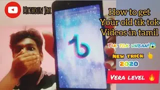 TAMIL | How to download Old Tik Tok videos after Ban | New Trick 2021❣️| Mithoun Jai