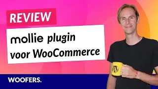 Review: Mollie Payments for WooCommerce