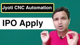 Jyoti CNC Automation IPO Apply Complete Process | Wealth Riser 2.O