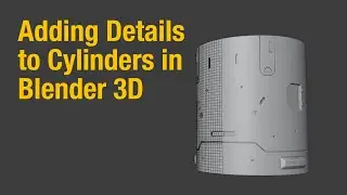 SubD Modeling Techniques: Adding Details to Cylinders
