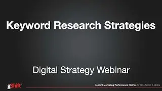 Webinar: Keyword Research Strategies