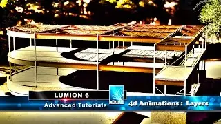 03 Lumion 4d Animation Tutorial Part 3: Layers