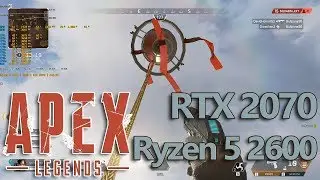 RTX 2070 Apex Legends On Low Settings - Ryzen 5 2600