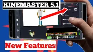 New features of kinemaster version 5.1 | kinemaster new version 2021| Kinemaster new update | LWT