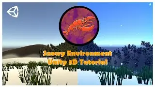 Unity 3D: Snowy Environment Effects Tutorial