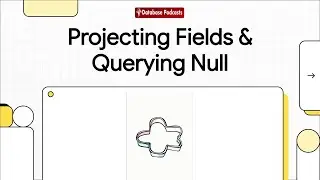 Episode 16 — 🎯 Projection & Querying Null/Missing Values in MongoDB | @Database Podcasts