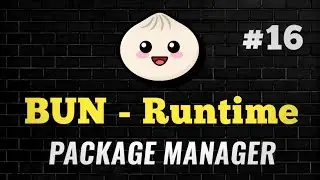 #16 - Bun Package Manager | Complete Bun Course 🔥 | Node JS | JavaScript | Bun | Hono | Deno 