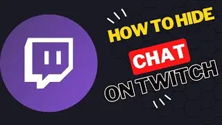 How to Hide Chat on Twitch