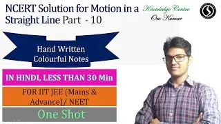 NCERT Solution for Motion in a Straight Line # Part - 10
