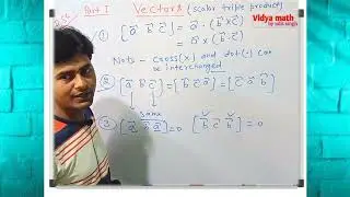 Lecture-1,BSC part-1 vector #scalar triple product By-Udit Singh