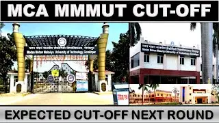 MMMUT 1st round MCA CUT-OFF || Expected  next round Cut-off   