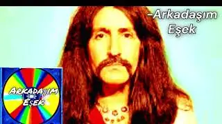 Barış Manço-Arkadaşım Eşek