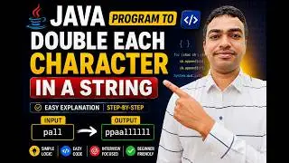 Java Program to Double Each Character in String 🔥🚀⚡🔥