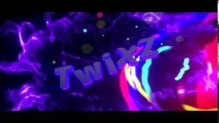 INTRO FOR TwiXZ