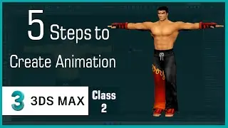 3Ds max - Top 5 steps + Creating Animation Tutorial Part 2