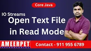 Open Text File in Read mode in Java | Ameerpet Technologies