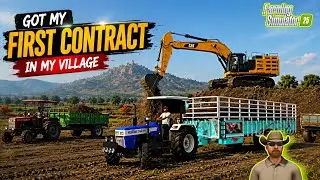 GOT MY FIRST SOIL CONTRACT 🚜 IN MY INDIAN VILLAGE FS 25. 