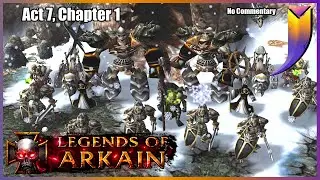 The Legends of Arkain: The True Story 7.1 - Hunter and Prey