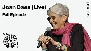 Joan Baez (Live from the Chicago Humanities Festival) | Broken Record