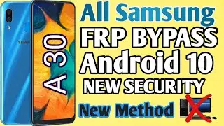 Samsung A30 Frp Bypass Android 10 Google Account Bypass A10/A20/A40/A50/A60/A70 WITHOUT PC