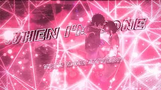 WHEN I'M GONE | YOUR NAME AMV/EDIT💔