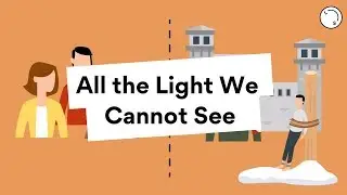 All the Light We Cannot See | Lisa's Study Guides