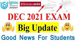 IGNOU Dec 2021 Exam Big Update | Good News For Students | Exam Centre Change Portal Released
