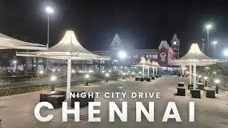 {India 4K Drive} Chennai city night drive video || April 2025