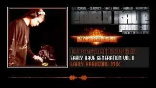 Early Rave Generation Vol.11 - DJ CASKETKRUSHER