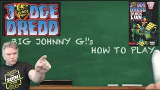 Judge Dredd: Block War by Game And A Curry - BIG Johnny G!'s How to Play