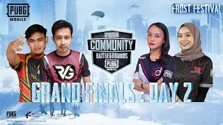 PUBG MOBILE Community Cup - Grand Finals Day 2
