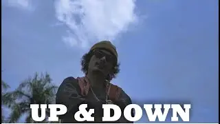 Up & Down - Dorr X Adv (MV)
