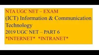 NTA UGC ICT EXAM PART 6