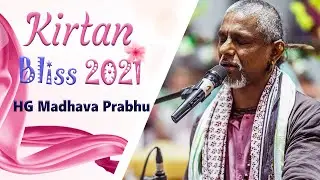 Kirtan Bliss 2021 | Madhava Prabhu | ISKCON Chowpatty