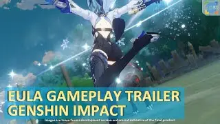 Eula Gameplay Trailer Character Demo - Genshin Impact