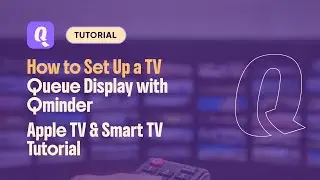 How to set up a TV to work with Qminder?
