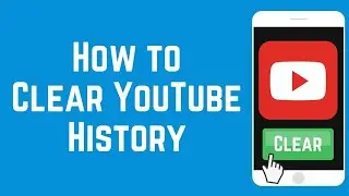 How to Delete YouTube Watch History on Phone