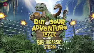 Dinosaur Adventure Live Trailer | Tue 12 Aug