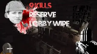 LOBBY WIPE RESERVE 9 KILLS HOLY BLOOD